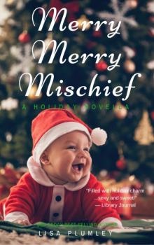 Merry, Merry Mischief Read online