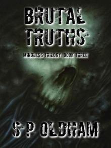 Mindless Trilogy (Book 3): Brutal Truths