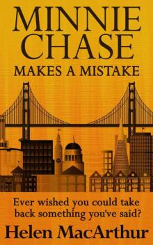 Minnie Chase Makes a Mistake Read online