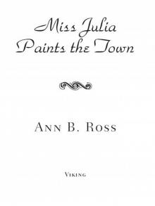 Miss Julia Paints the Town Read online