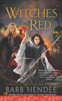 Mist-Torn Witches 02:Witches in Red Read online