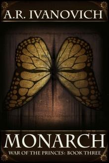 Monarch (War of the Princes Book 3) Read online