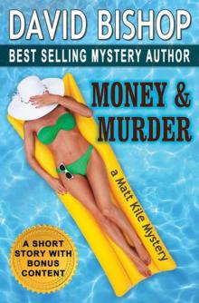Money & Murder Read online