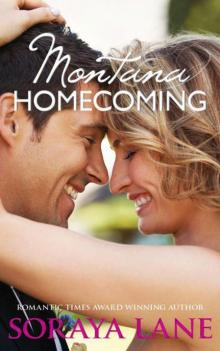 MONTANA HOMECOMING (Montana Book 2) Read online