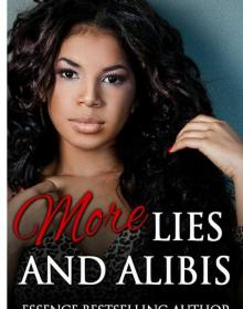 More Lies and Alibis (Using Lies as Alibis #2) Read online