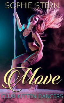 Move (Club Kitten Dancers Book 1) Read online