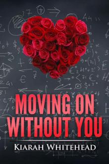 Moving On Without You Read online