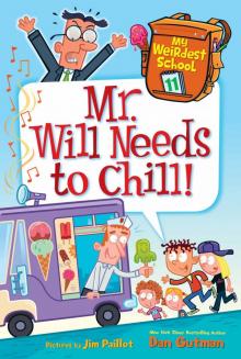 Mr. Will Needs to Chill! Read online