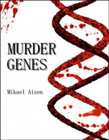 Murder Genes Read online