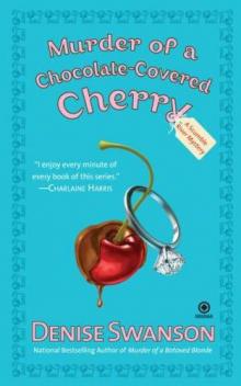 Murder of a Chocolate-Covered Cherry Read online