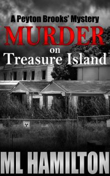 Murder on Treasure Island (Peyton Brooks' Series Book 7) Read online
