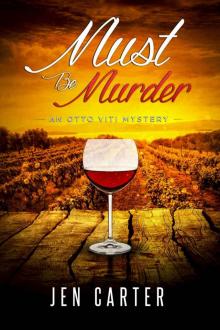 Must Be Murder (The Otto Viti Mysteries Book 1) Read online