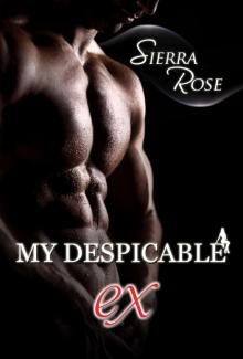 My Despicable Ex (Book 1) Read online
