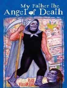My Father, the Angel of Death Read online