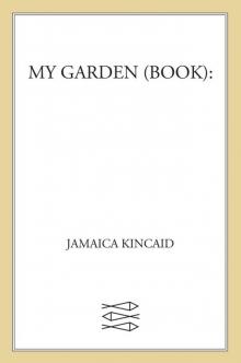 My Garden (Book) Read online