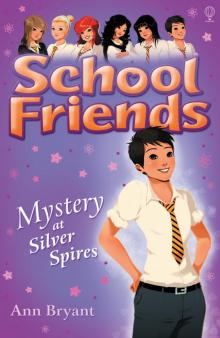 Mystery at Silver Spires Read online