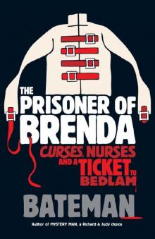 Mystery Man 04 - The Prisoner of Brenda Read online