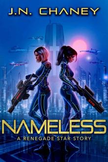 Nameless: A Renegade Star Story Read online