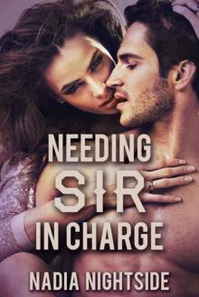 Needing Sir In Charge (Dark Possessions Book 2) Read online