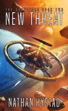 New Threat (The Survivors Book Two)