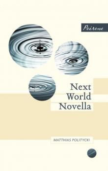 Next World Novella Read online