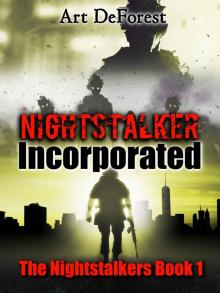 Nightstalker Incorporated: The Nightstalkers, Book One Read online
