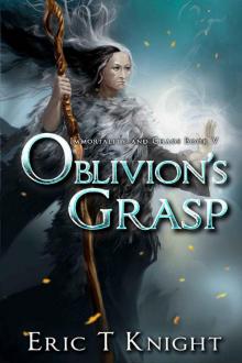 Oblivion's Grasp Read online