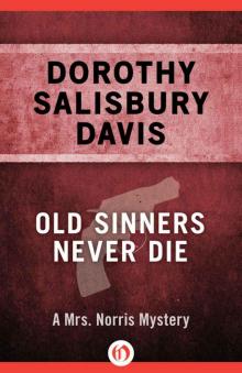 Old Sinners Never Die (The Mrs. Norris Mysteries Book 3)