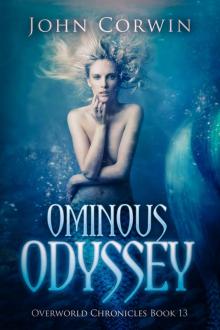 Ominous Odyssey (Overworld Chronicles Book 13) Read online