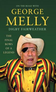 On the Road with George Melly Read online