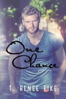 One Chance (Part One) Read online
