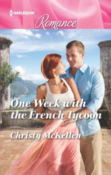One Week with the French Tycoon Read online