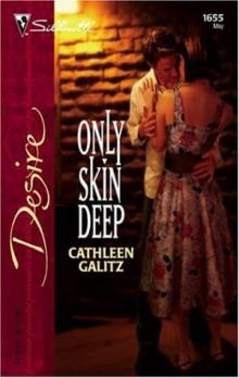 Only Skin Deep Read online