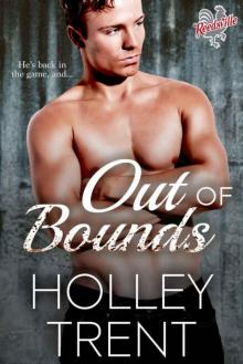 Out of Bounds (Reedsville Roosters #5) Read online