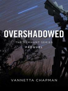 Overshadowed (Free Short Story) (The Remnant) Read online