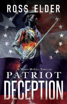 Patriot Deception: A Thriller Suspense Novel (Mason McCall Book 1)