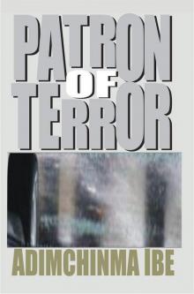 PATRON OF TERROR Read online