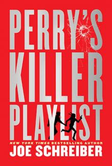 Perry Stormaire 02: Perry's Killer Playlist Read online