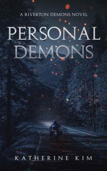 Personal Demons: A Riverton Demons Novel Read online