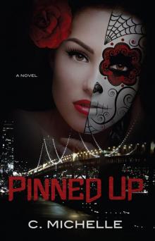 Pinned Up (Pinned Up Trilogy)