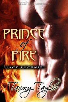 Prince of Fire: Black Phoenix, Book 1 Read online