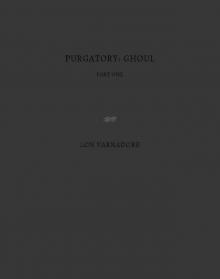 Purgatory: Ghoul: Part One Read online