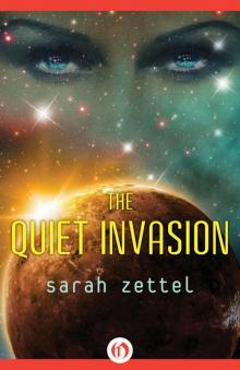 Quiet Invasion Read online