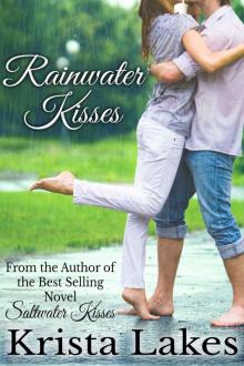 Rainwater Kisses: A Billionaire Love Story