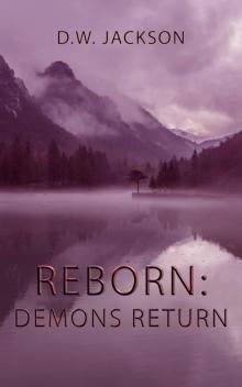 Reborn: Demons Return Read online