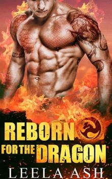 Reborn for the Dragon (Banished Dragons) Read online
