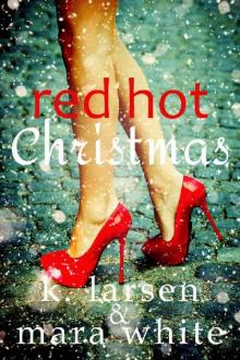 Red Hot Christmas Read online
