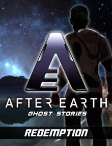 Redemption-After Earth Read online