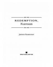 Redemption, Kansas Read online