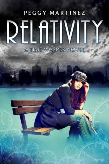 Relativity (A Sage Hannigan Time Warper Novel #2) Read online